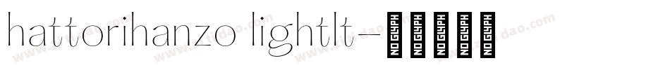 hattorihanzo lightlt字体转换
